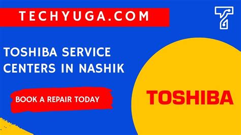 Toshiba Service centers in India .